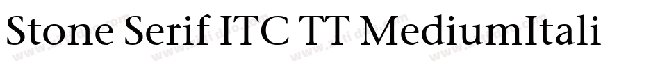 Stone Serif ITC TT MediumItalic字体转换